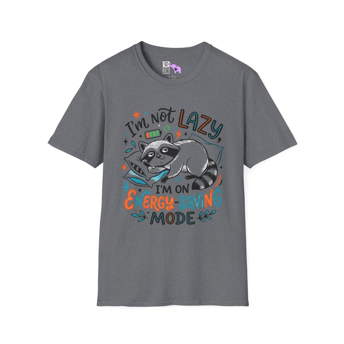 ""I'm Not Lazy,""I'm On Energy Saving Mode (Racoon) Adult T-shirt