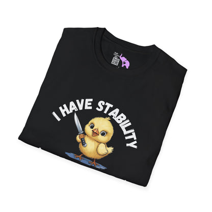 I Have Stability (Stab Ability) Adult T-shirt