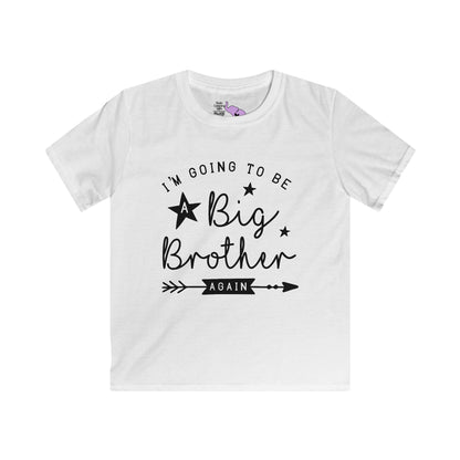 I'm Going To Be A Big Brother Again Youth Softstyle Tee