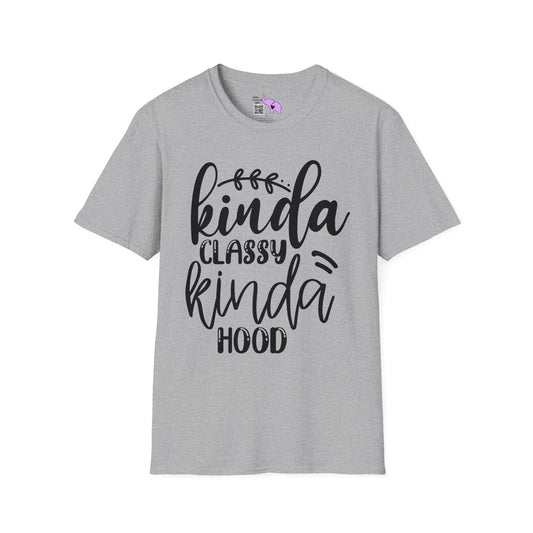 Kinda Classy Kinda Hood T-shirt