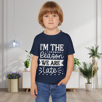 I'm The Reason We Are Late Heavy Cotton™ Toddler T-shirt