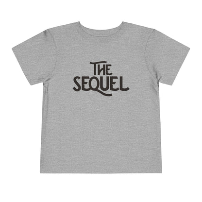 The Sequel (Second Sibling) Toddler Tee