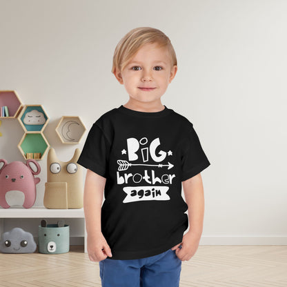 Big Brother Again Toddler Tee