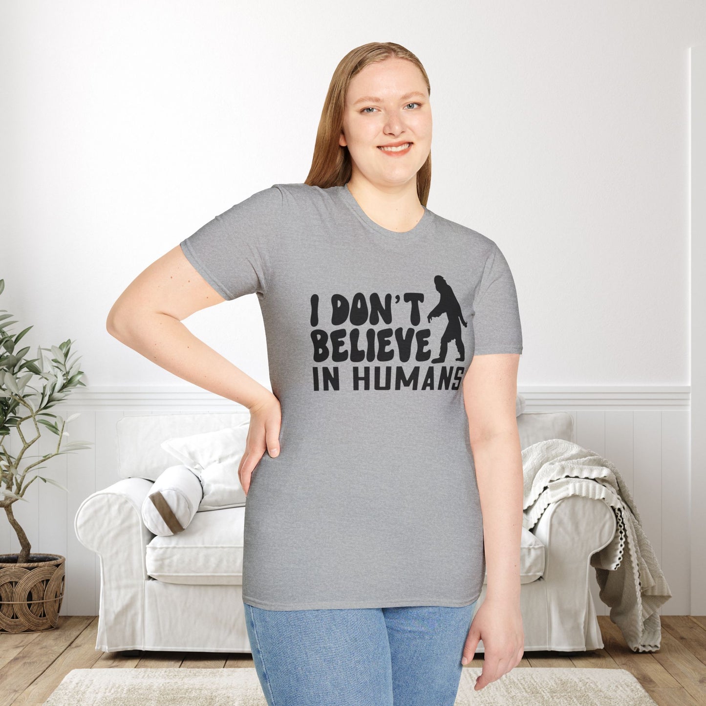Bigfoot: I Don't Believe In Humans Adult T-shirt