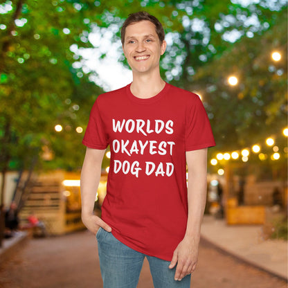 Worlds Okayest Dog Dad Adult T-shirt