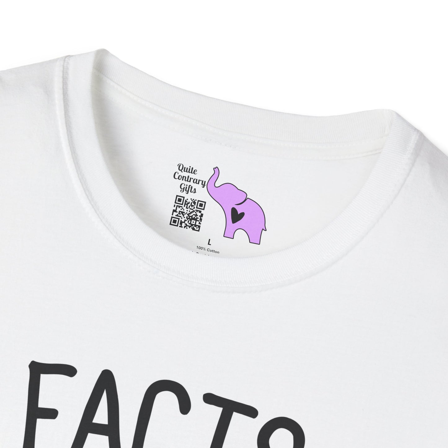 Facts Don't Care About Your Feelings T-shirt