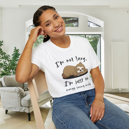 I'm Not Lazy, I'm Just In Energy Saving Mode Adult T-shirt