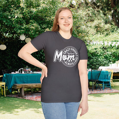 Crazy Proud Always Loud Volleyball Mom Adult T-shirt