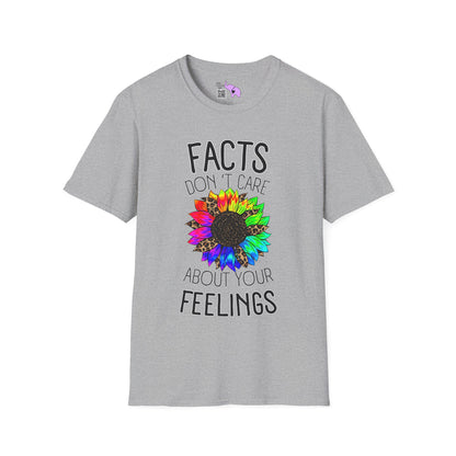 Facts Don't Care About Your Feelings Adult T-shirt