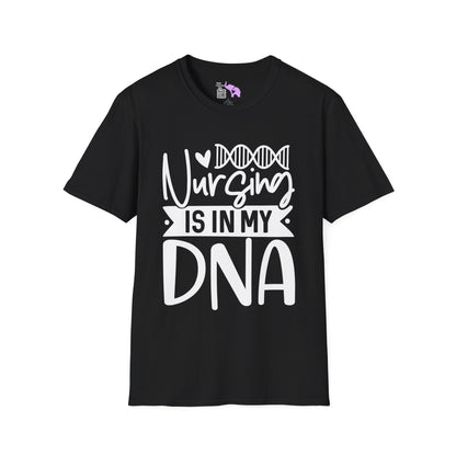 Nursing is in my DNA Adult T-shirt