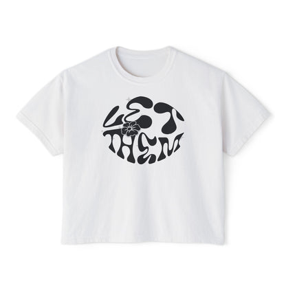 Let Them Women's Boxy Tee