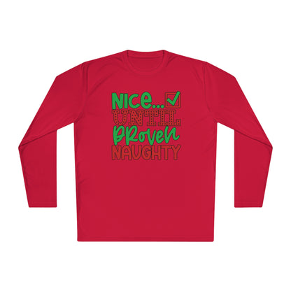 Nice Until Proven Naughty 2 Adult Long Sleeve Tee