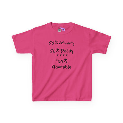 50% Mommy 50% Daddy 100% Adorable Kids Heavy Cotton™ Tee
