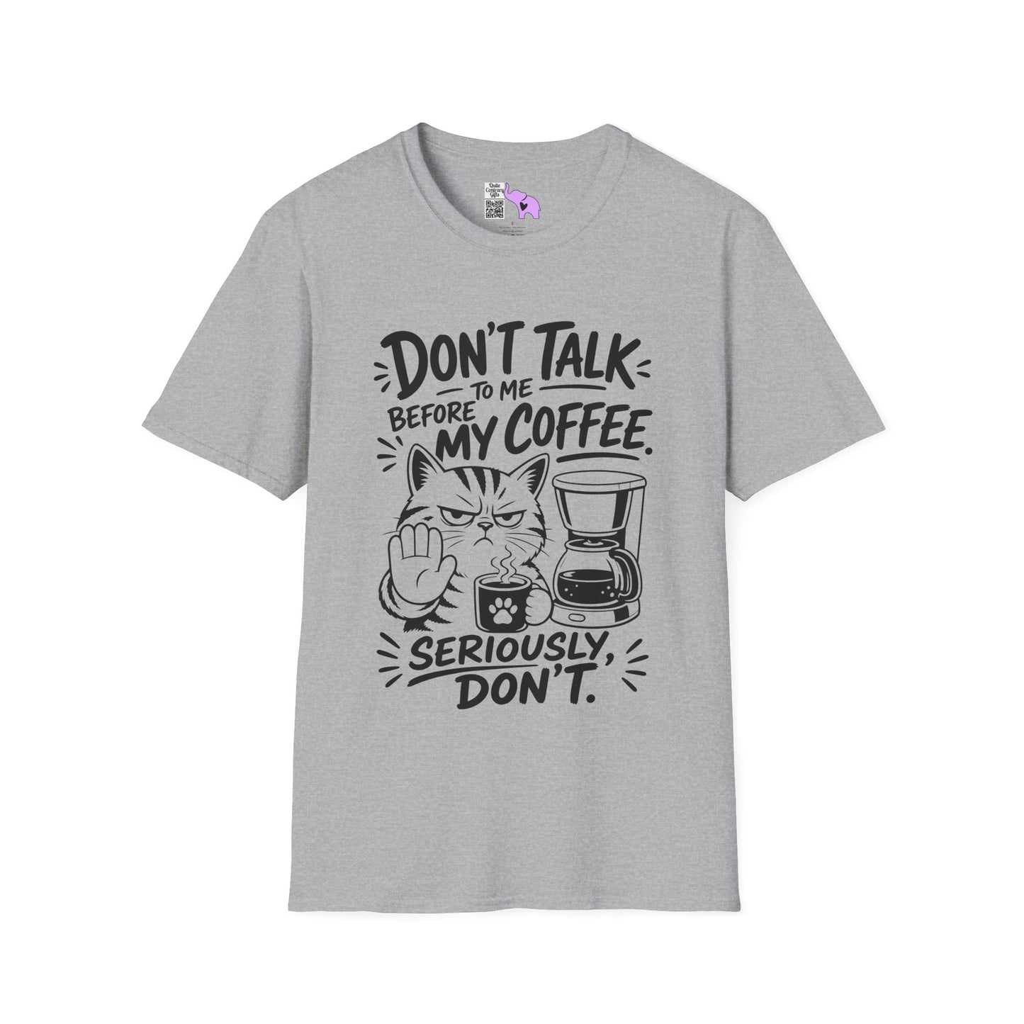 Don't Talk To Me Before My Coffee Seriously Don't (Cat) Adult T-shirt