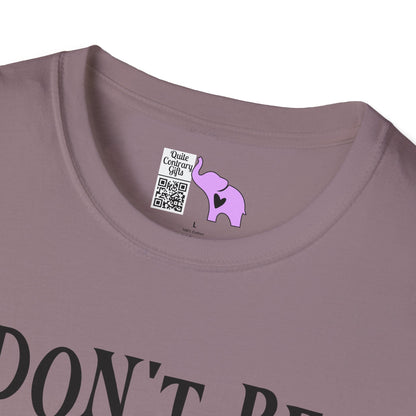 ""Don't Be Scared I Took My Meds Adult T-shirt