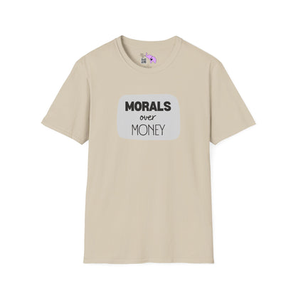 Morals over Money T-shirt