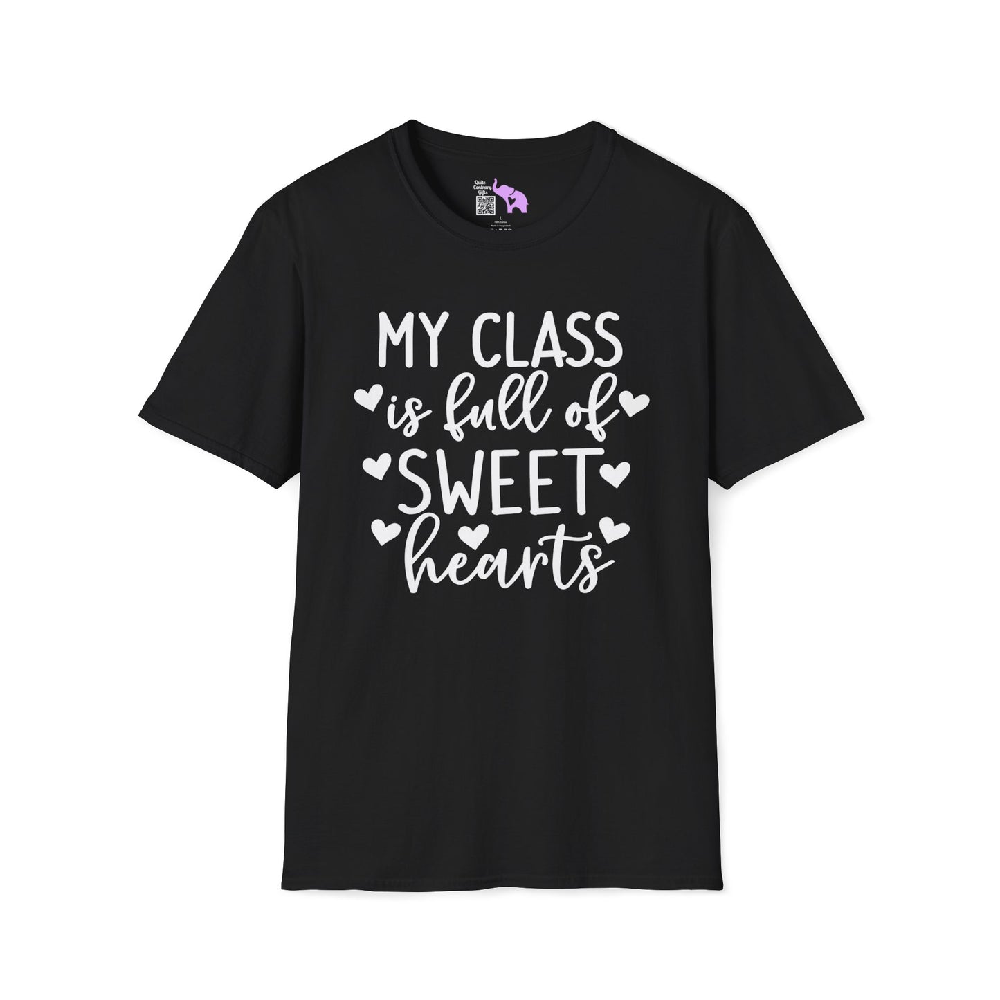 My Class is Full of Sweet Hearts Adult T-shirt