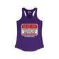 Hello, I'm Ignoring Symptoms That Would Send Most To The ER Women's Ideal Racerback Tank