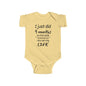 I Just Did 9 Months on the Inside My Parents are now Serving Life Infant Fine Jersey Bodysuit