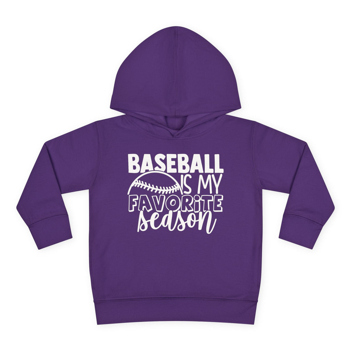 Baseball Is My Favorite Season Toddler Hoodie