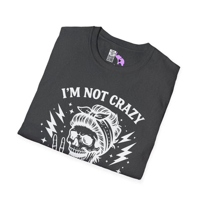 I'm Not Crazy I'm Spicy Adult T-shirt