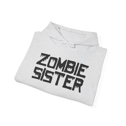 ""Zombie Sister Heavy Blend™ Hooded Sweatshirt