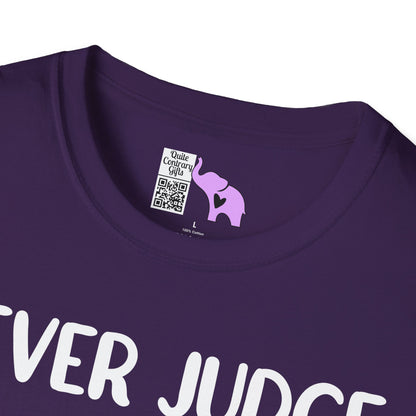 Never Judge Someone By The Visibility Of Their Illness Adult T-shirt