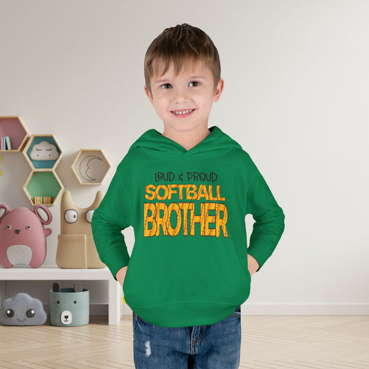 Loud & Proud Softball Brother Toddler Hoodie