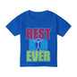 Best Kid Ever (Colorful) Heavy Cotton™ Toddler T-shirt