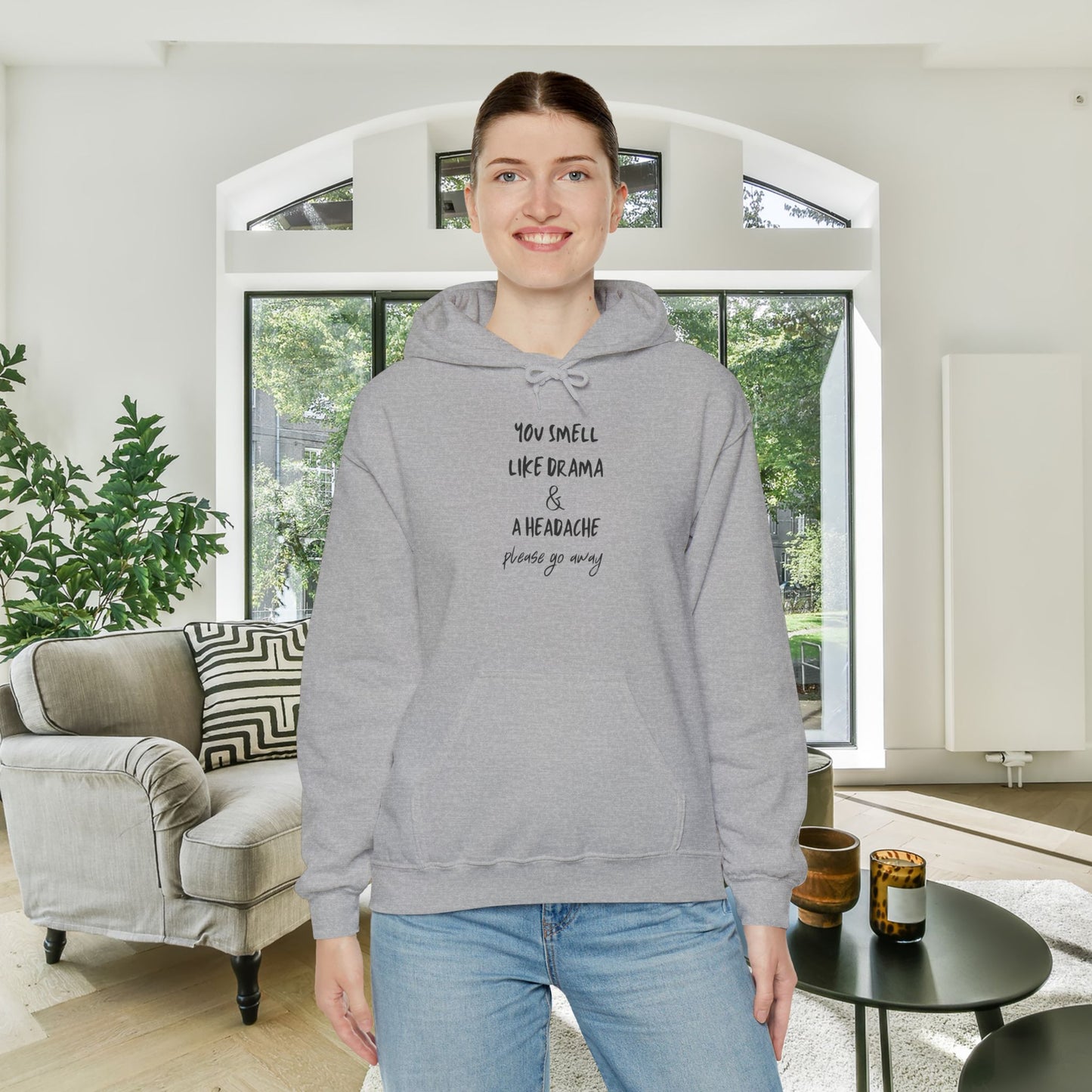 You Smell Like Drama & A Headache Heavy Blend™ Hooded Sweatshirt
