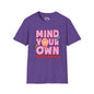 Mind Your Own Motherhood Adult T-shirt