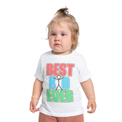 Best Kid Ever (Colorful) Infant T-Shirt