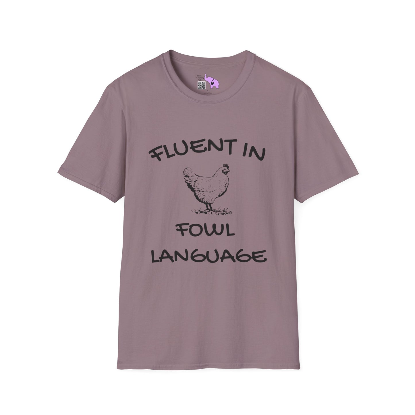 Fluent in Fowl Language Adult T-shirt