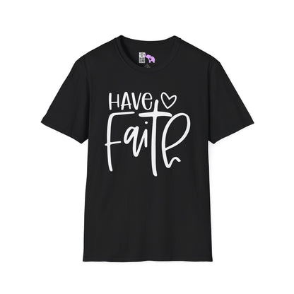 Have Faith Adult T-shirt