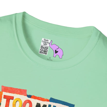 Too Much Monday Not Enough Coffee Adult T-shirt