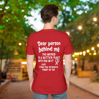 Dear Person Behind Me... Adult T-shirt