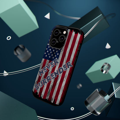 Never Surrender American Flag MagSafe® Compatible Tough Case for iPhone