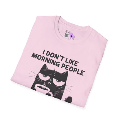 I Don't Like Morning People Or Mornings Or People Adult T-shirt
