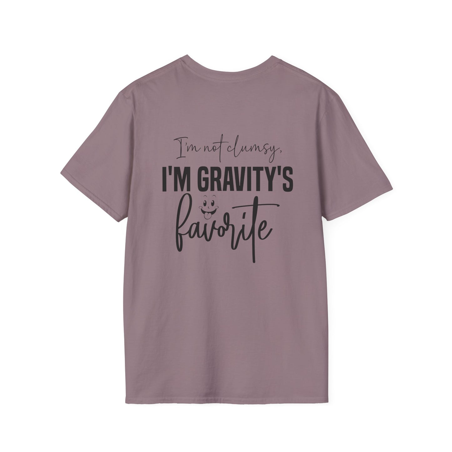 I'm Not Clumsy I'm Gravity's Favorite Adult T-shirt