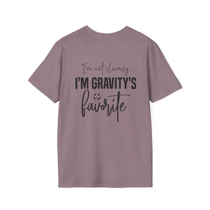 I'm Not Clumsy I'm Gravity's Favorite Adult T-shirt