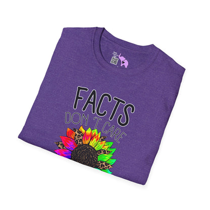 Facts Don't Care About Your Feelings T-shirt