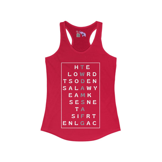 The World Doesn't Always Make Sense At First Glance Women's Ideal Racerback Tank