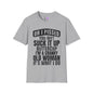 Oh I Pissed You Off? Grumpy Old Woman Adult T-shirt