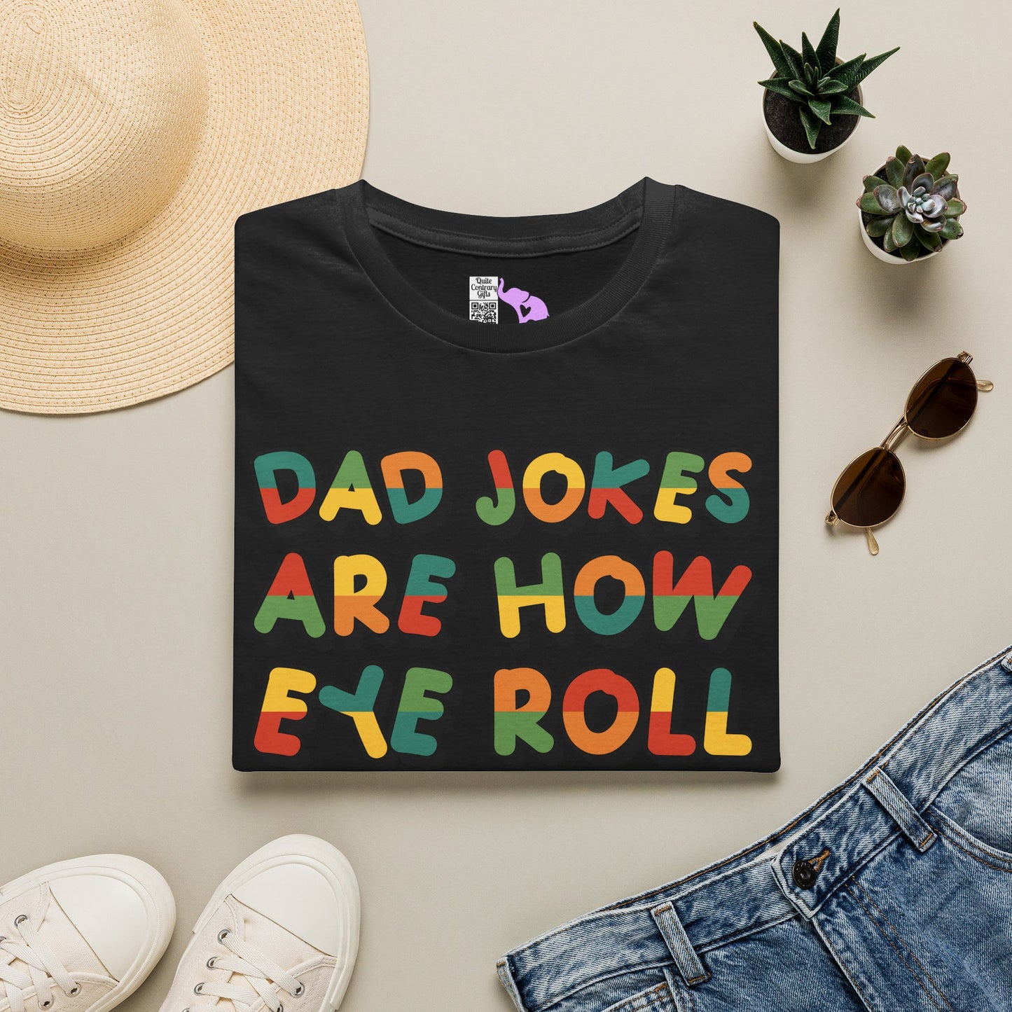 Dad Jokes Are How Eye Roll Adult T-shirt