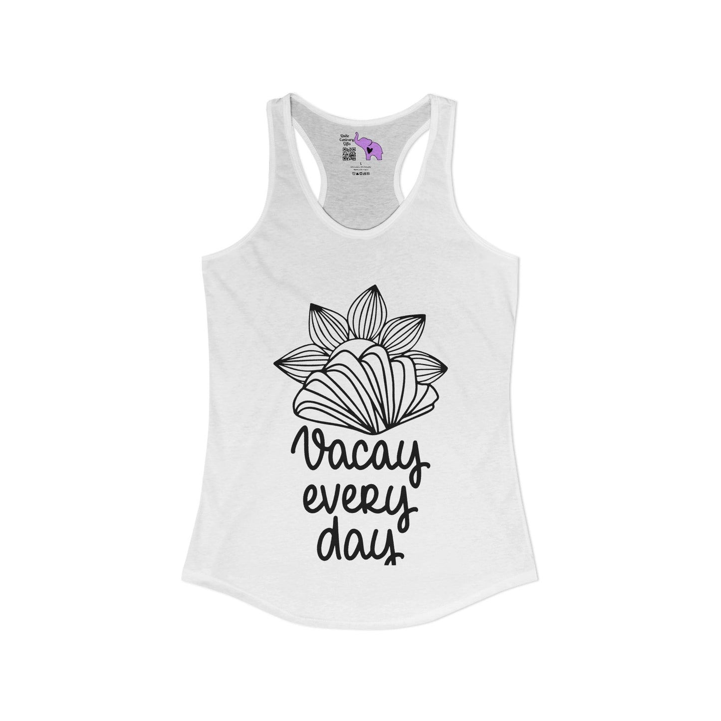 Vacay Every Day Women's Ideal Racerback Tank