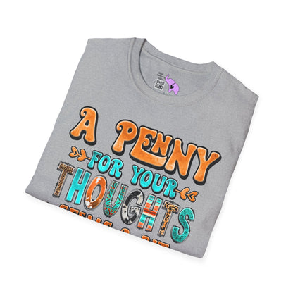 A Penny For Your Thoughts Adult T-shirt