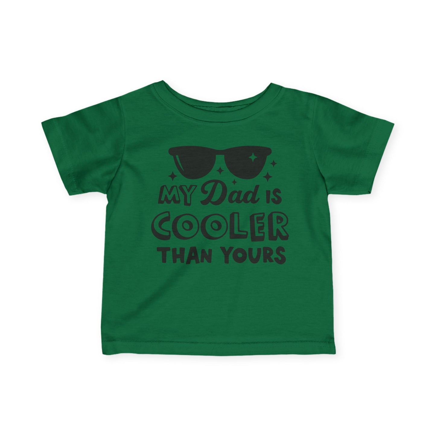 ""My Dad is Cooler Than Yours Infant Soft T-Shirt