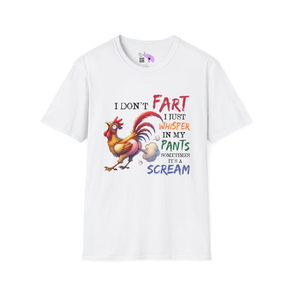 I Don't Fart I Just Whisper In My Pants... Adult T-shirt
