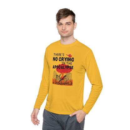 There's No Crying In The Apocolypse Unisex Lightweight Long Sleeve Tee