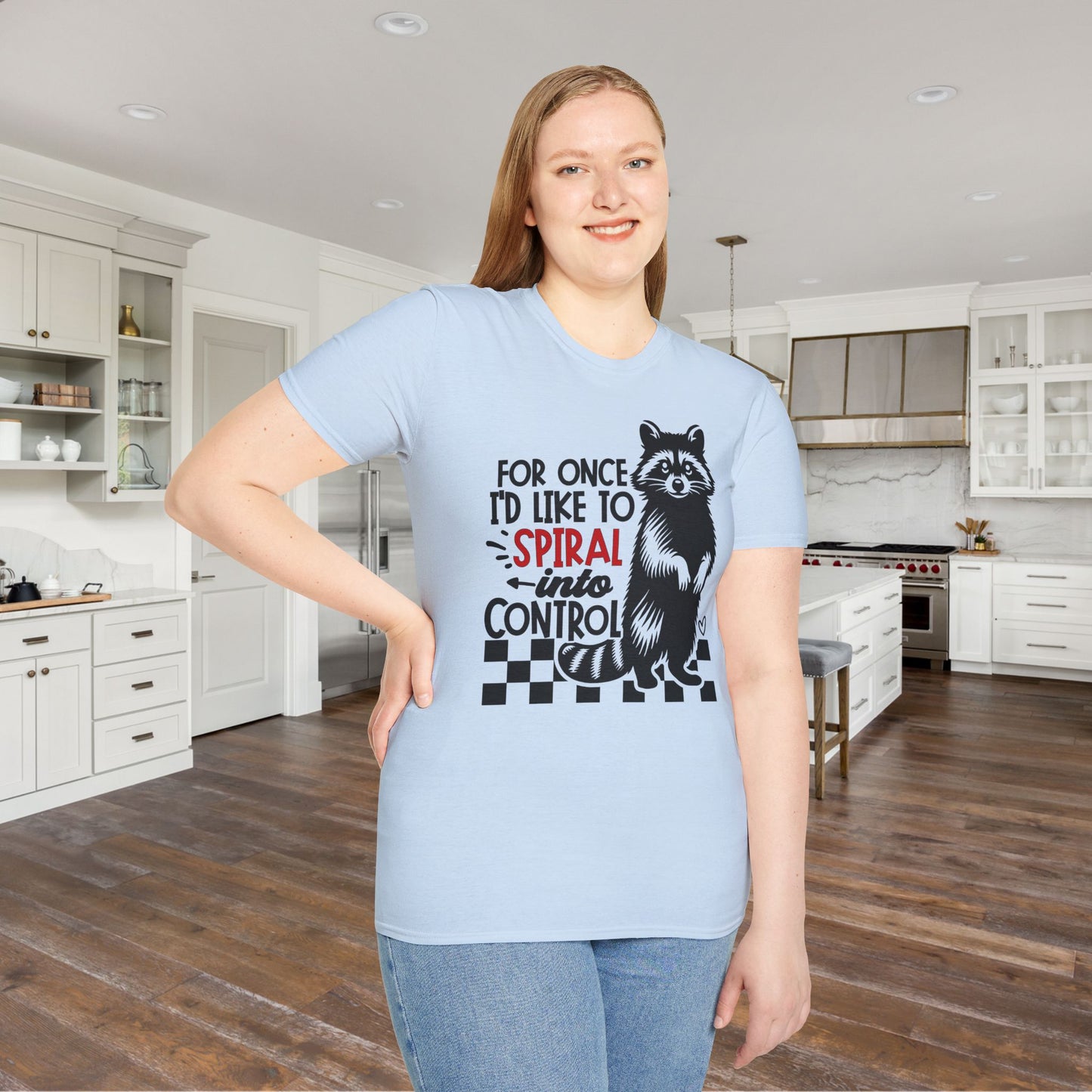 For Once I'd Like To Spiral Into Control Adult T-shirt